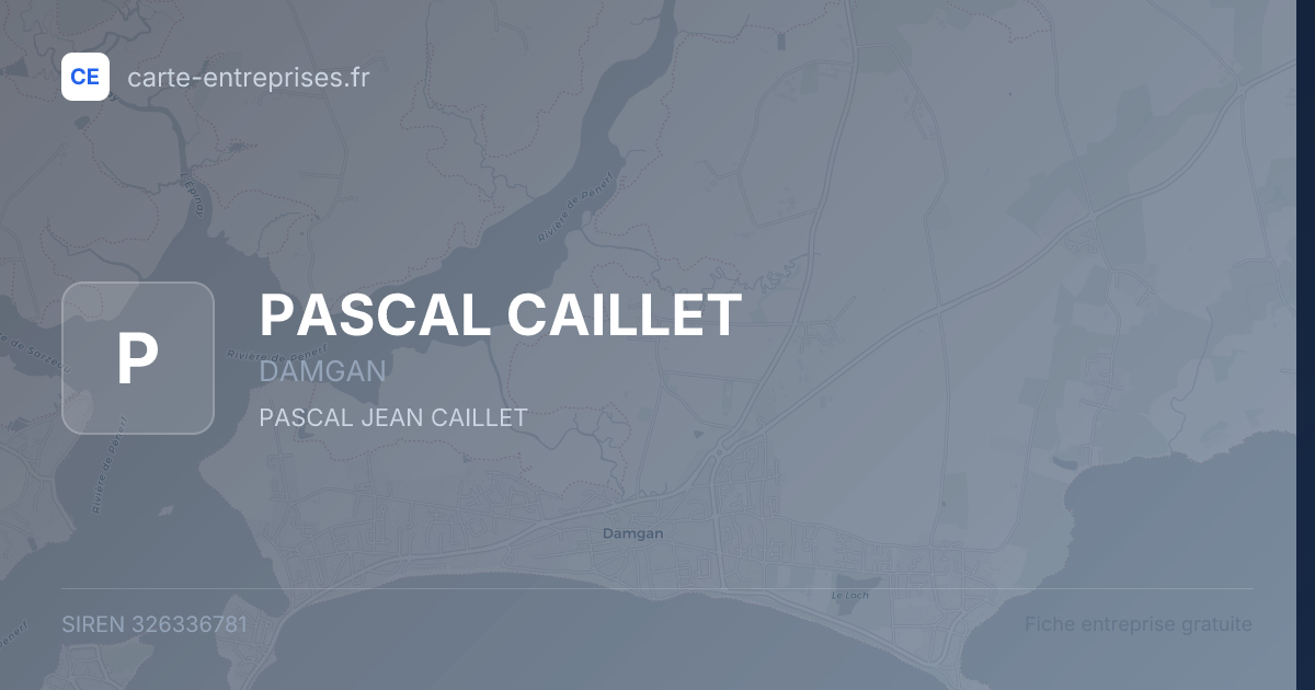 PASCAL CAILLET — 326336781 — fiche entreprise