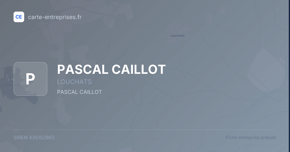 PASCAL CAILLOT — 435152863 — fiche entreprise