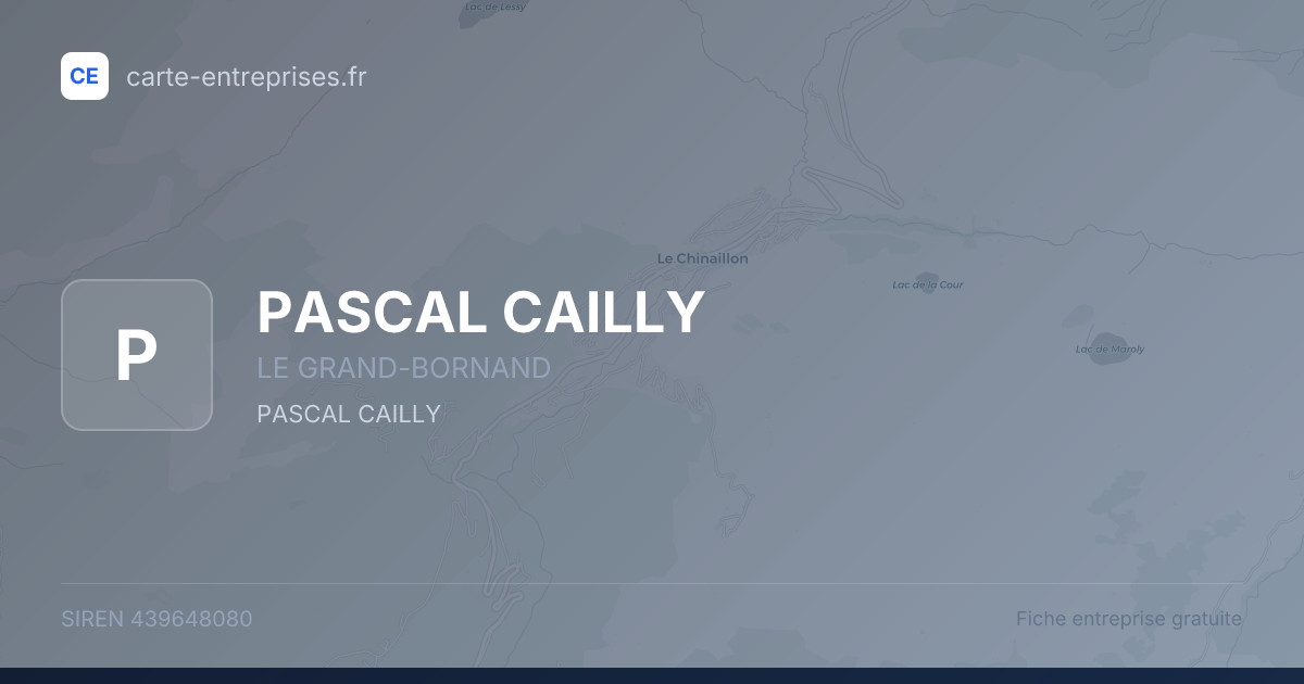 PASCAL CAILLY — 439648080 — fiche entreprise