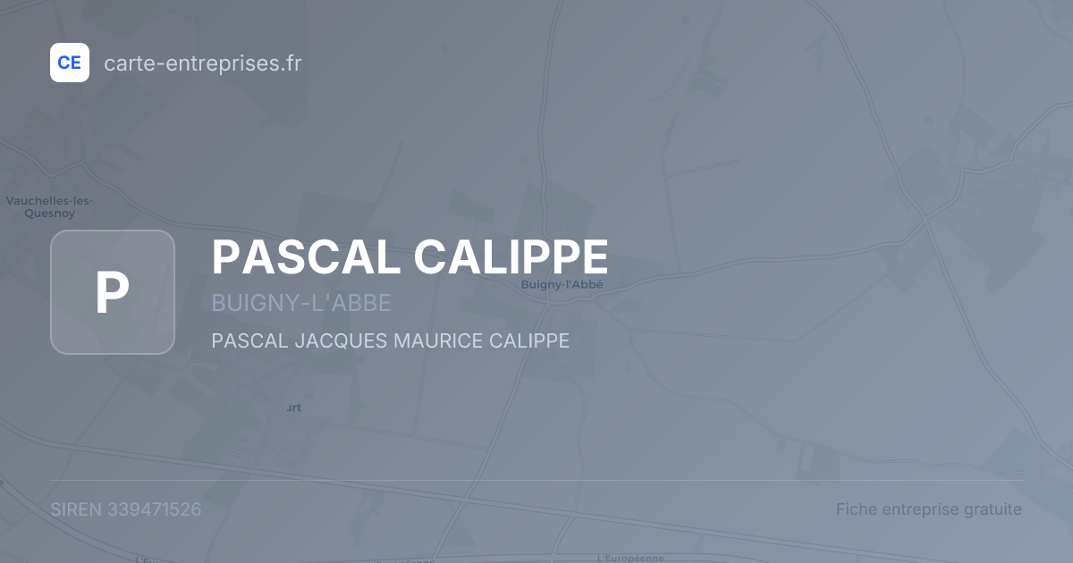 PASCAL CALIPPE — 339471526 — fiche entreprise