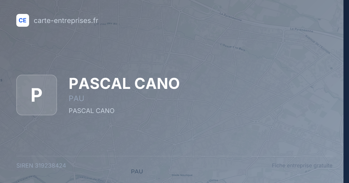 PASCAL CANO — 319238424 — fiche entreprise