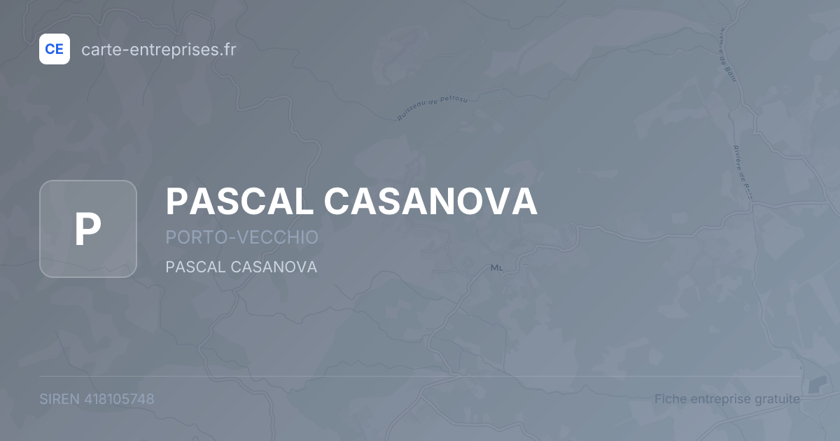 PASCAL CASANOVA — 418105748 — fiche entreprise