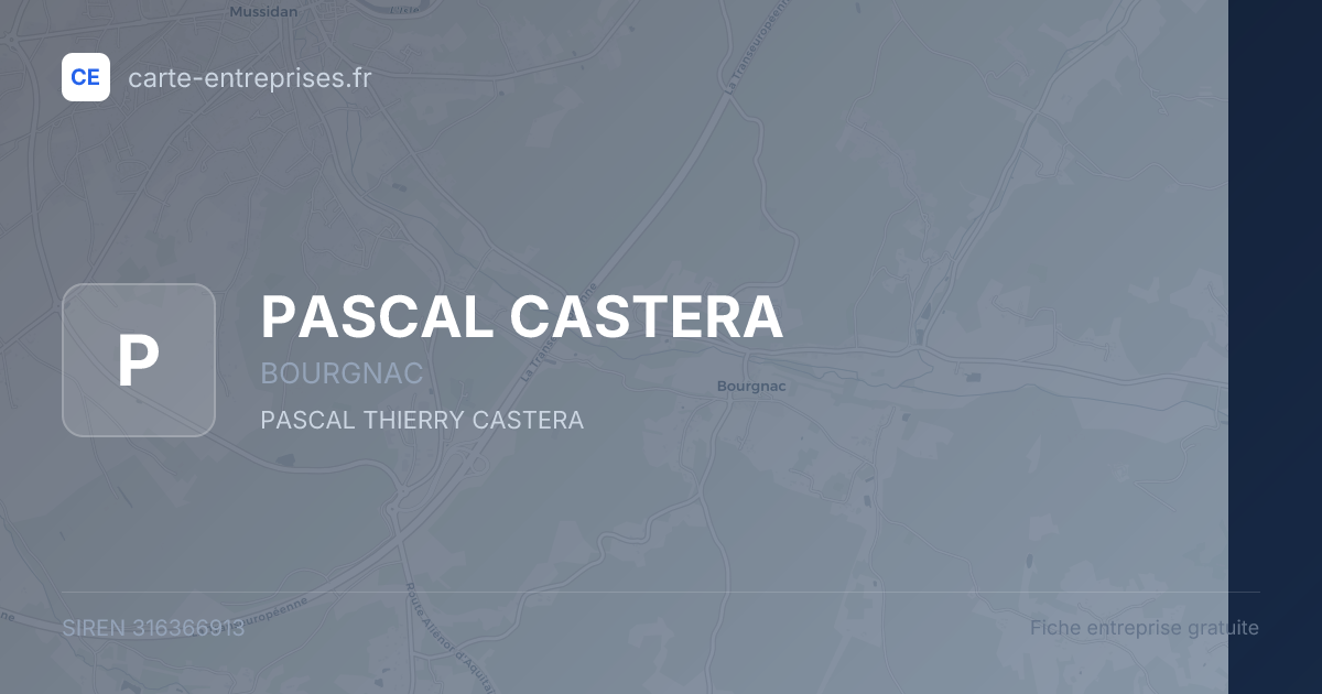 PASCAL CASTERA — 316366913 — fiche entreprise