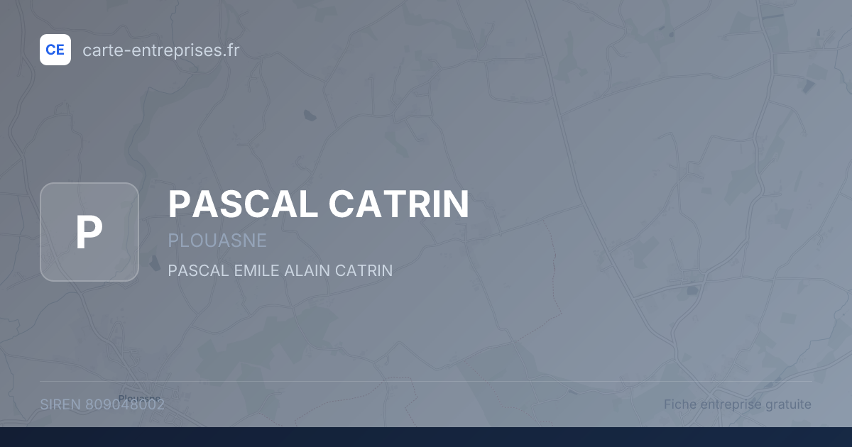 PASCAL CATRIN — 809048002 — fiche entreprise