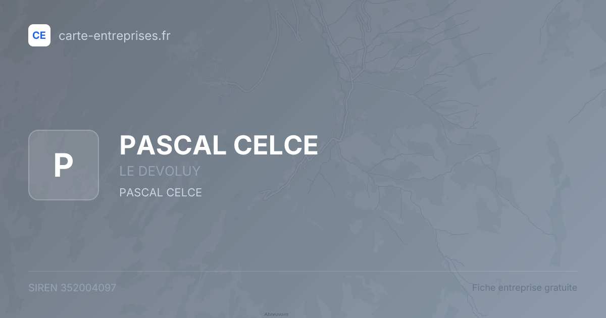 PASCAL CELCE — 352004097 — fiche entreprise