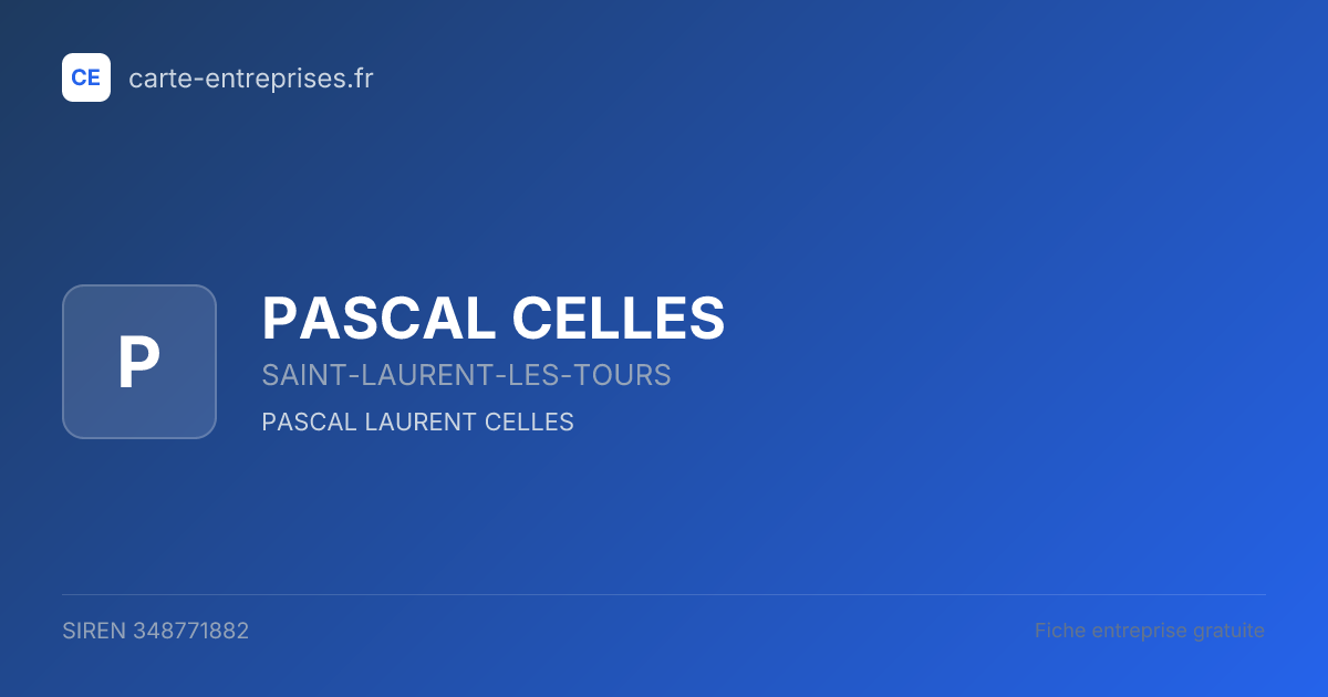 PASCAL CELLES — 348771882 — fiche entreprise