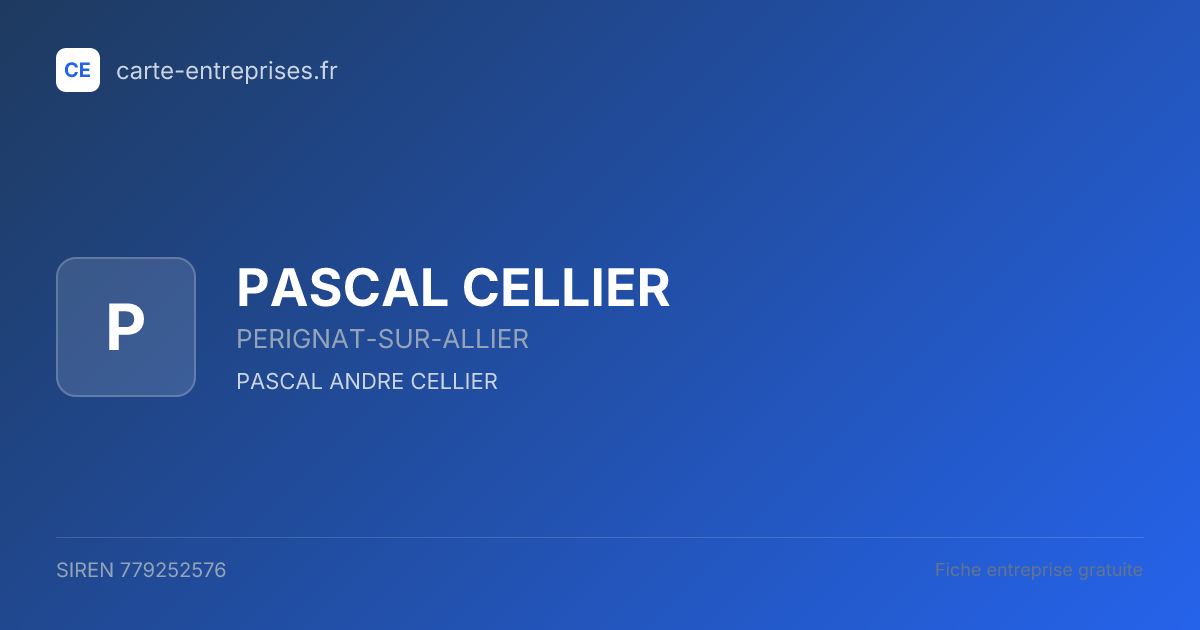 PASCAL CELLIER — 779252576 — fiche entreprise