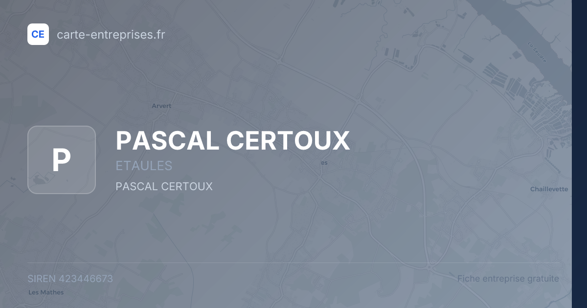 PASCAL CERTOUX — 423446673 — fiche entreprise