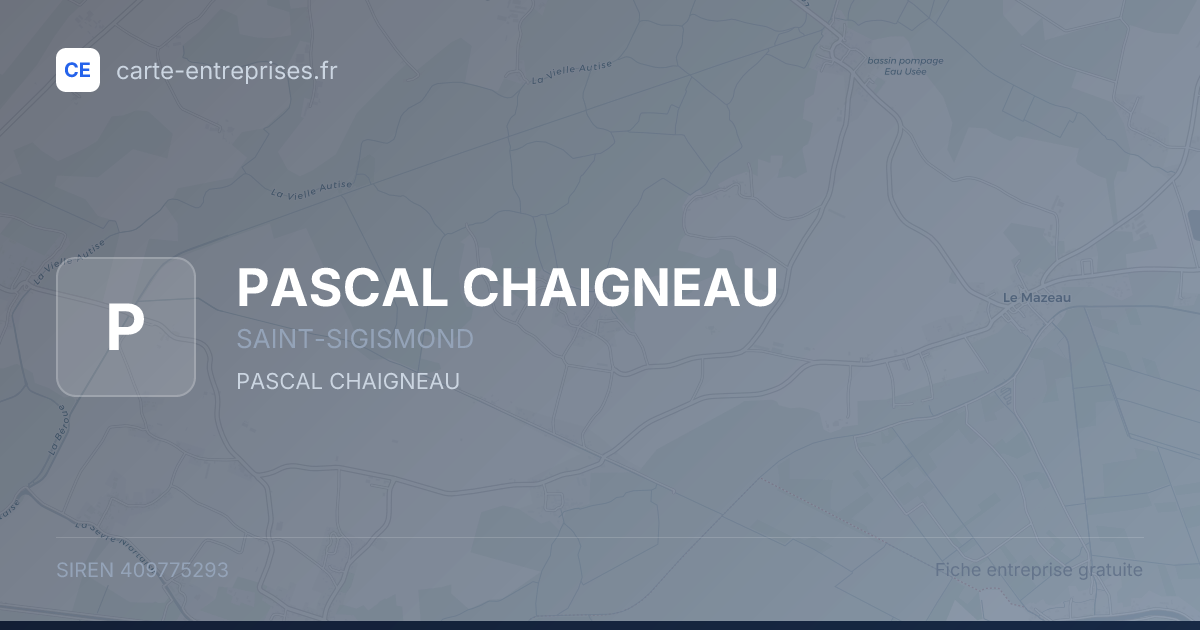 PASCAL CHAIGNEAU — 409775293 — fiche entreprise