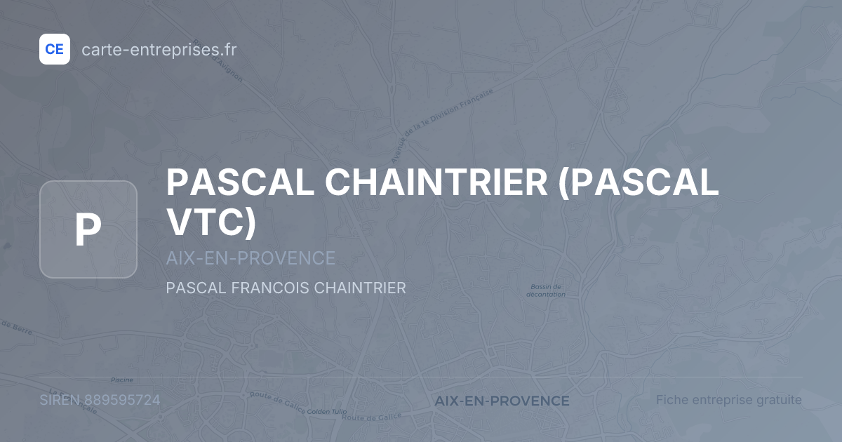 PASCAL CHAINTRIER (PASCAL VTC) — 889595724 — fiche entreprise