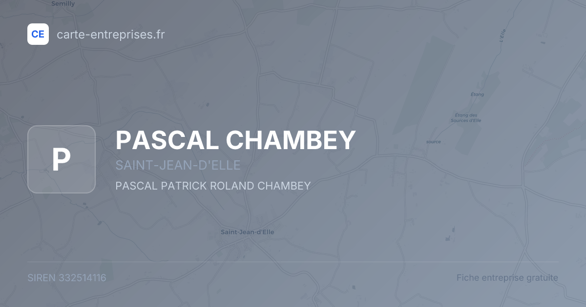 PASCAL CHAMBEY — 332514116 — fiche entreprise