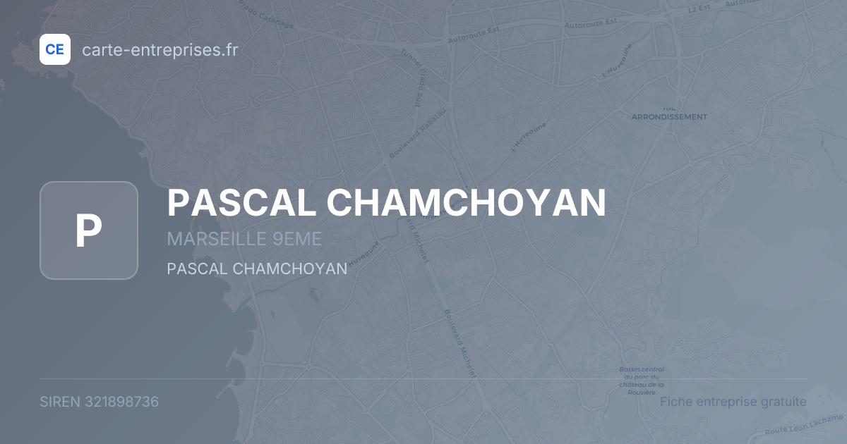 PASCAL CHAMCHOYAN — 321898736 — fiche entreprise