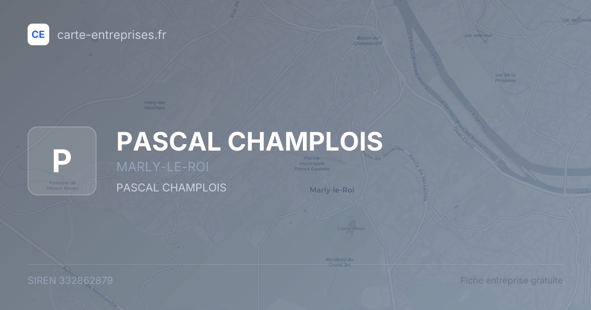 PASCAL CHAMPLOIS — 332862879 — fiche entreprise