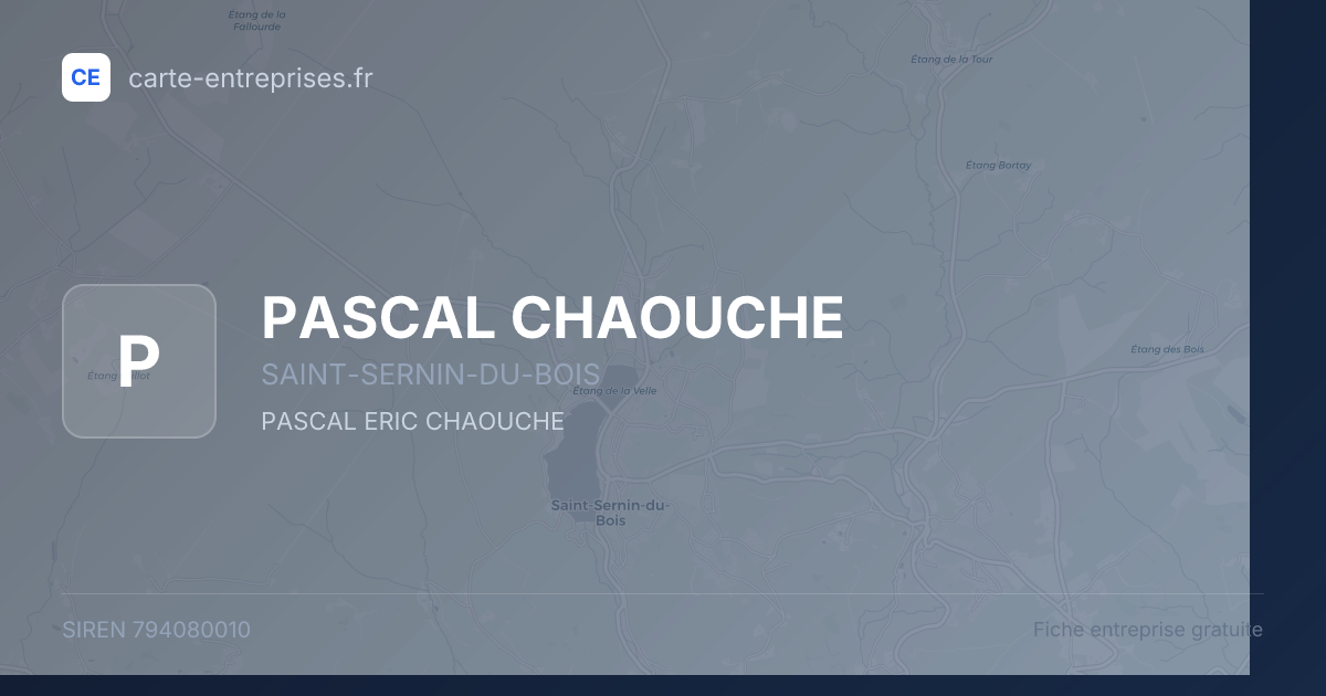 PASCAL CHAOUCHE — 794080010 — fiche entreprise