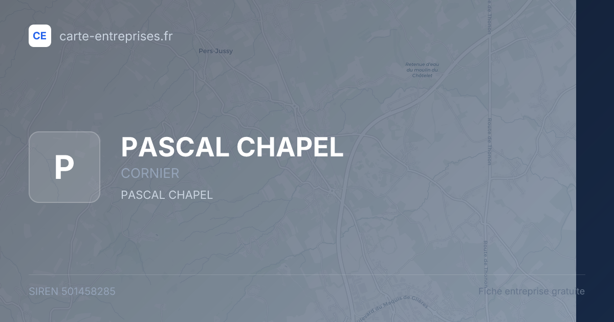 PASCAL CHAPEL — 501458285 — fiche entreprise