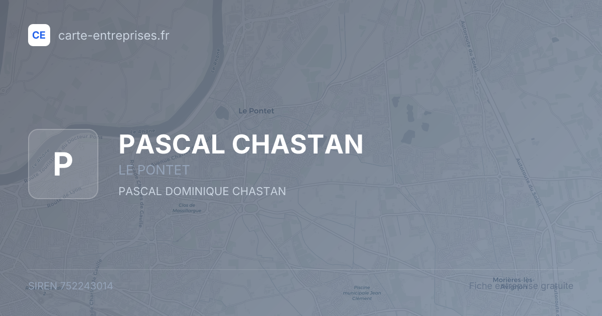 PASCAL CHASTAN — 752243014 — fiche entreprise
