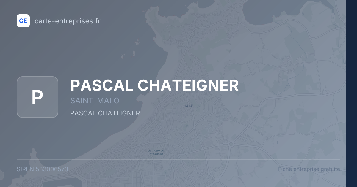 PASCAL CHATEIGNER — 533006573 — fiche entreprise