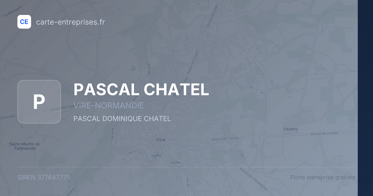 PASCAL CHATEL — 377647771 — fiche entreprise