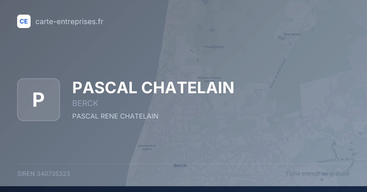 PASCAL CHATELAIN — 340735323 — fiche entreprise