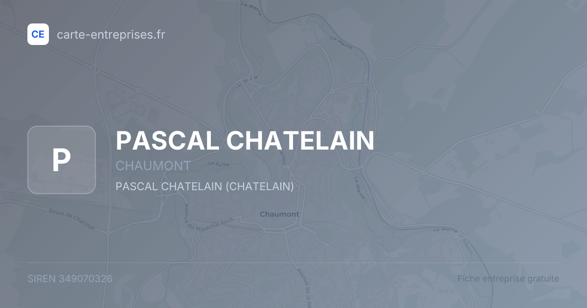 PASCAL CHATELAIN — 349070326 — fiche entreprise