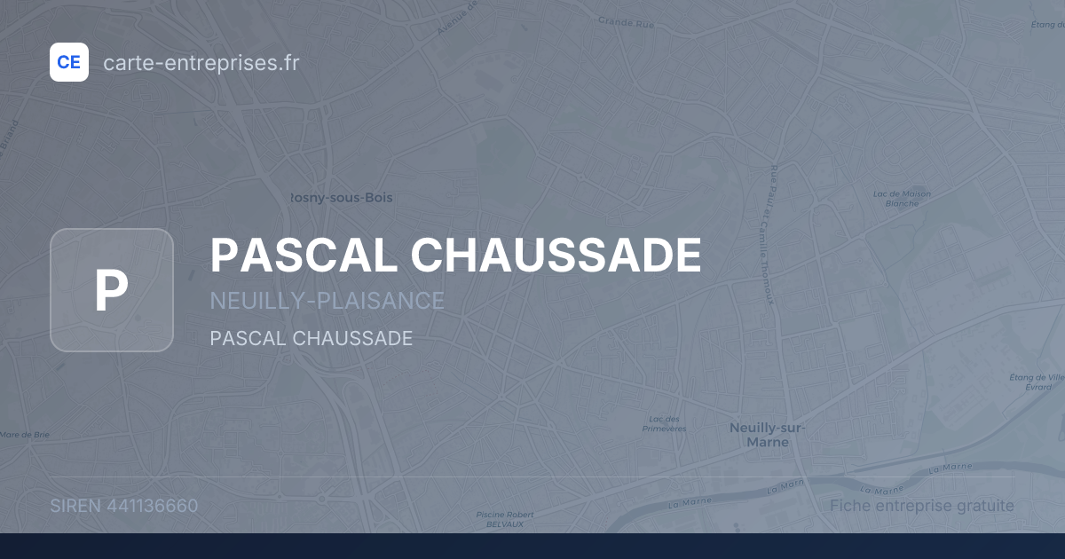 PASCAL CHAUSSADE — 441136660 — fiche entreprise