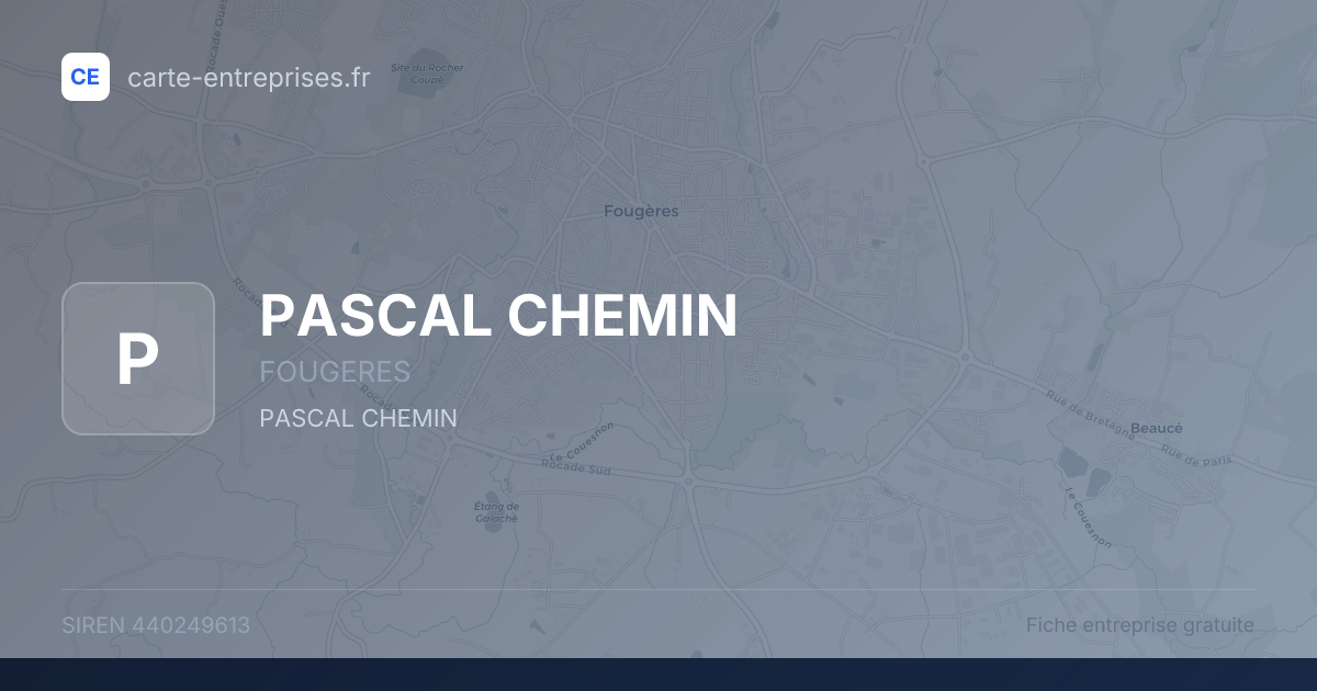 PASCAL CHEMIN — 440249613 — fiche entreprise