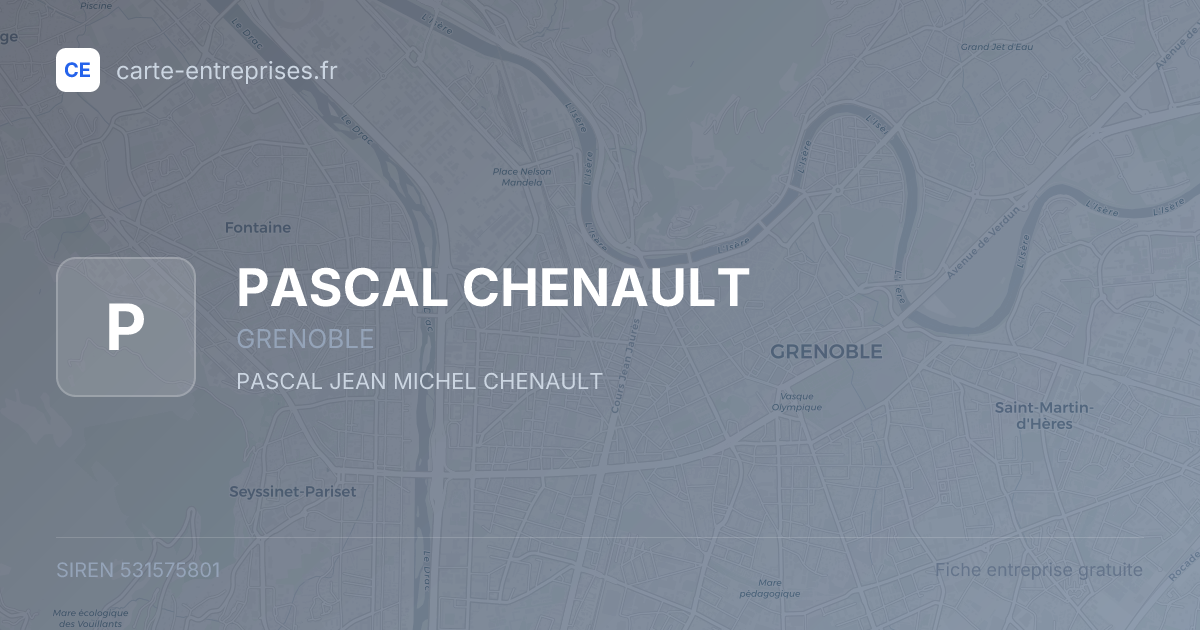 PASCAL CHENAULT — 531575801 — fiche entreprise