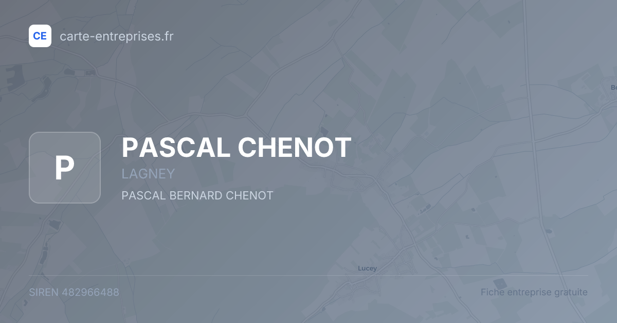 PASCAL CHENOT — 482966488 — fiche entreprise