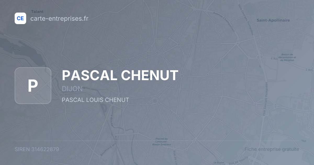 PASCAL CHENUT — 314622879 — fiche entreprise