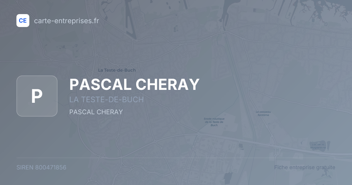 PASCAL CHERAY — 800471856 — fiche entreprise