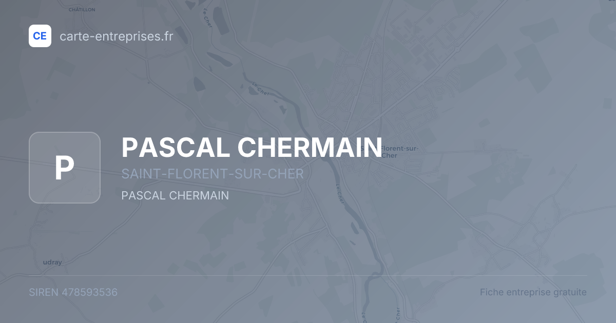 PASCAL CHERMAIN — 478593536 — fiche entreprise