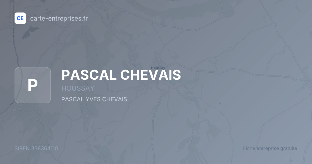 PASCAL CHEVAIS — 338364110 — fiche entreprise