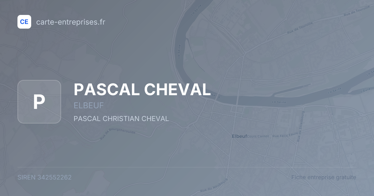 PASCAL CHEVAL — 342552262 — fiche entreprise