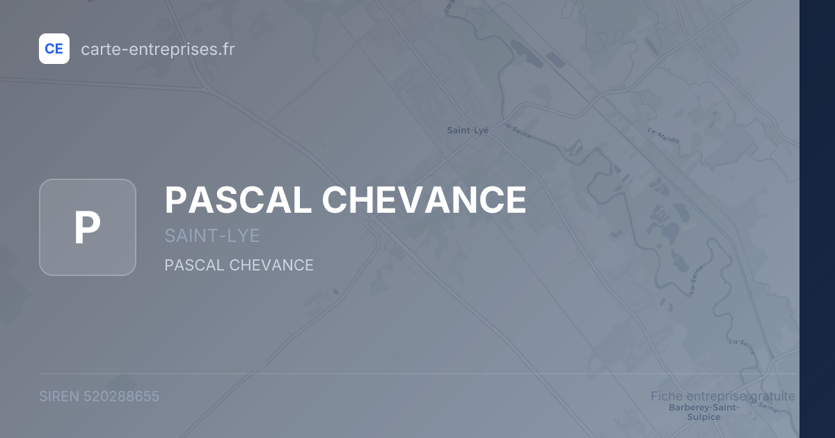 PASCAL CHEVANCE — 520288655 — fiche entreprise