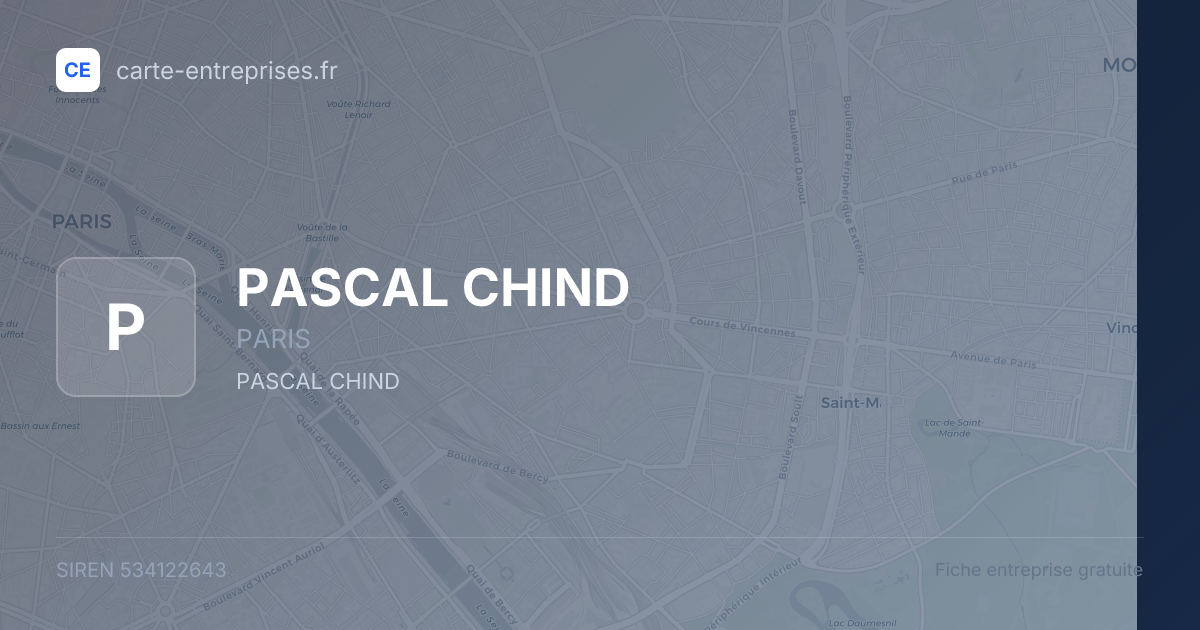 PASCAL CHIND — 534122643 — fiche entreprise