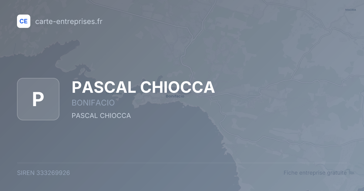 PASCAL CHIOCCA — 333269926 — fiche entreprise
