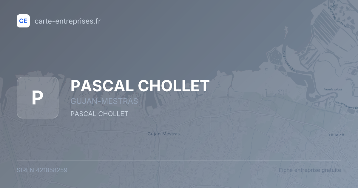 PASCAL CHOLLET — 421858259 — fiche entreprise