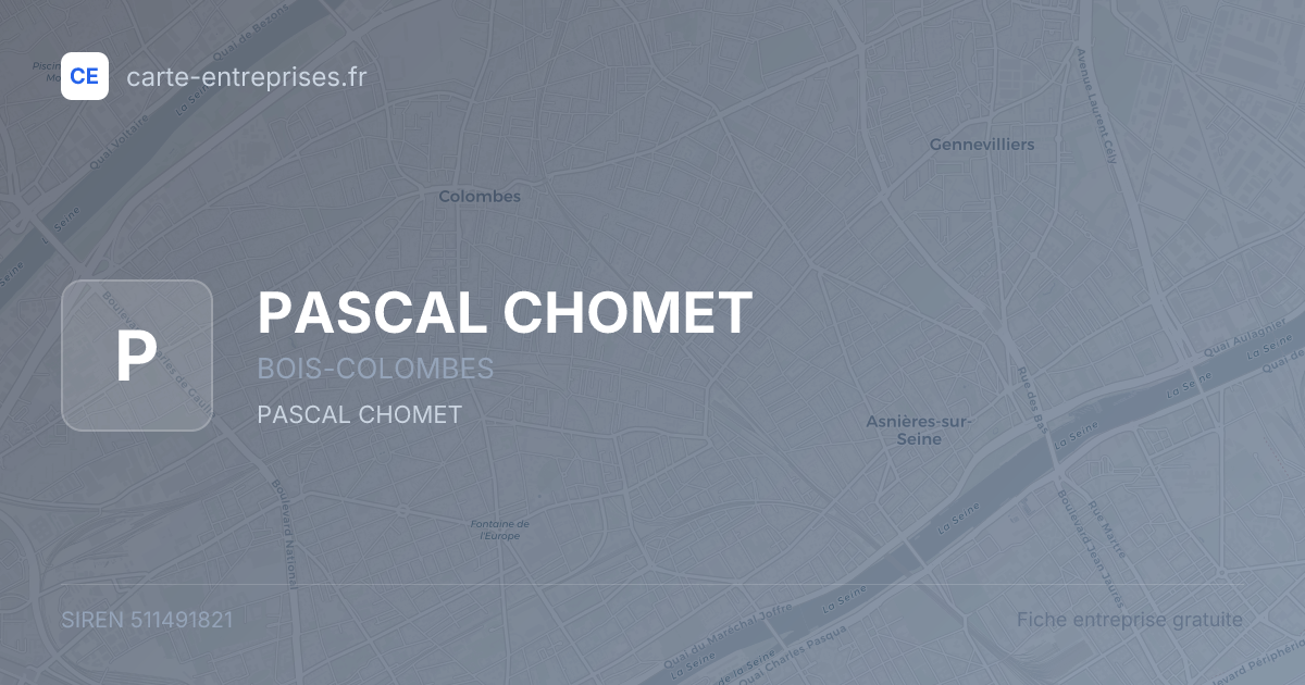 PASCAL CHOMET — 511491821 — fiche entreprise
