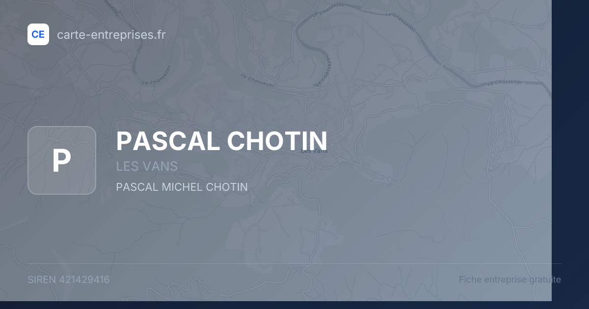 PASCAL CHOTIN — 421429416 — fiche entreprise