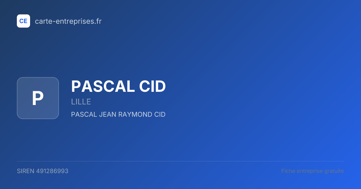 PASCAL CID — 491286993 — fiche entreprise