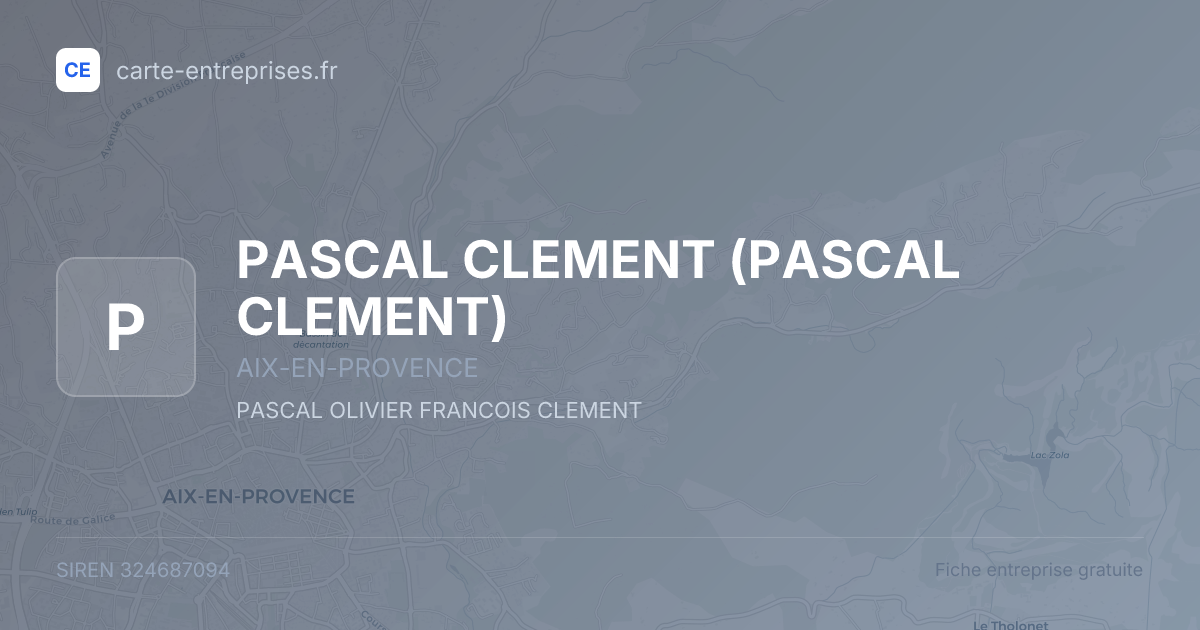 PASCAL CLEMENT — 324687094 — fiche entreprise