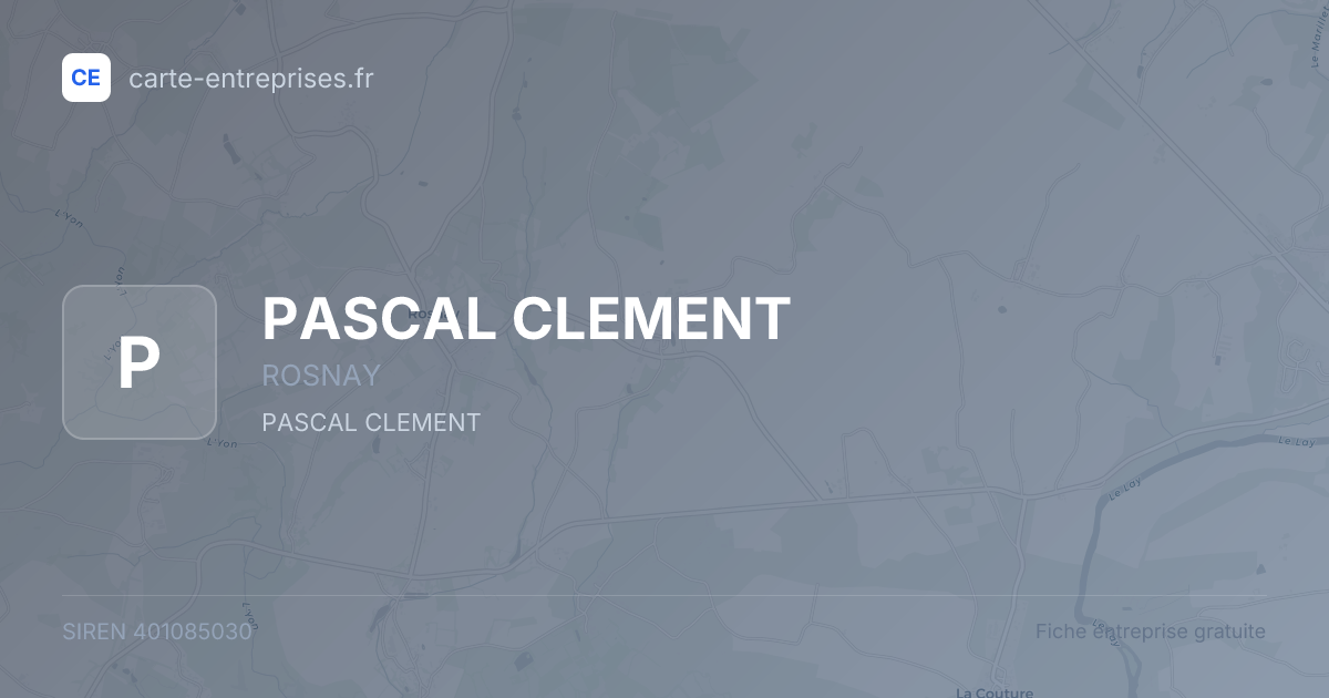 PASCAL CLEMENT — 401085030 — fiche entreprise