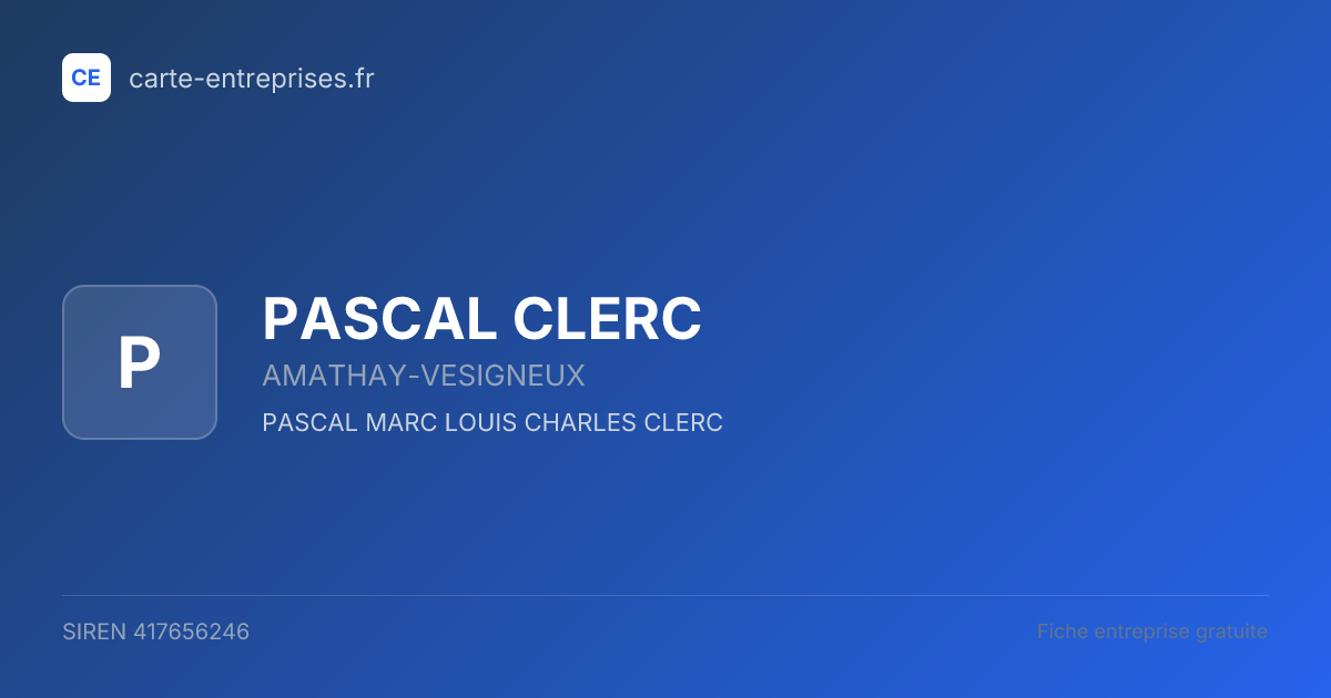 PASCAL CLERC — 417656246 — fiche entreprise