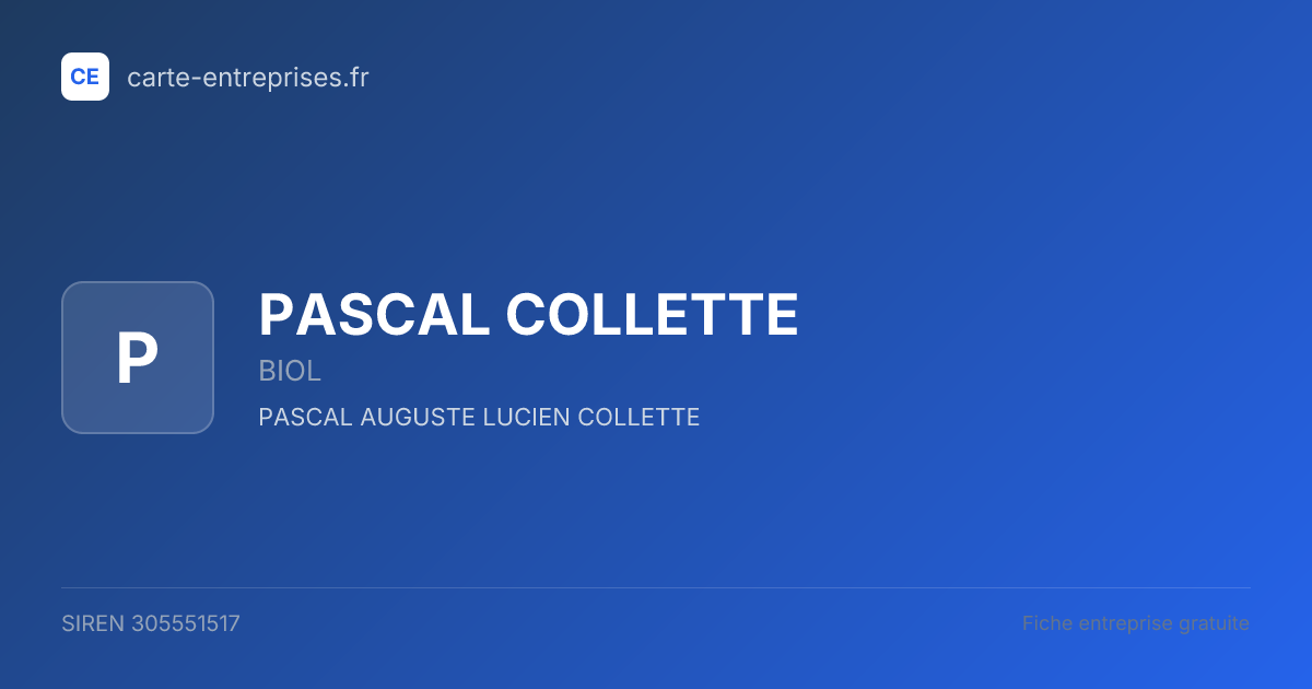 PASCAL COLLETTE — 305551517 — fiche entreprise