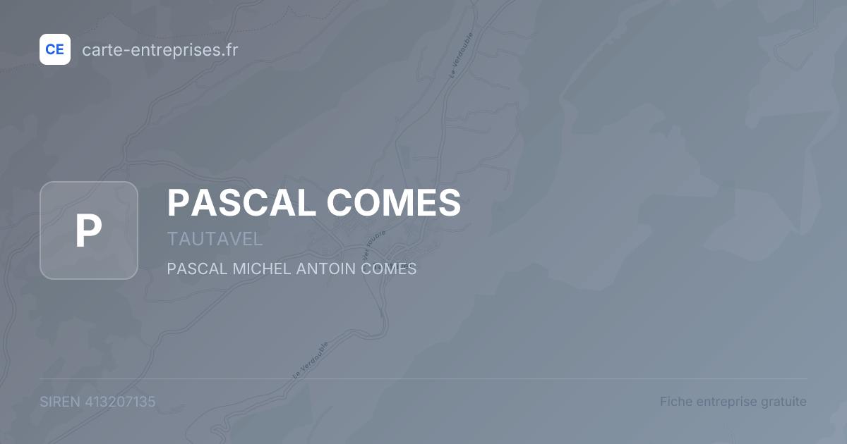 PASCAL COMES — 413207135 — fiche entreprise