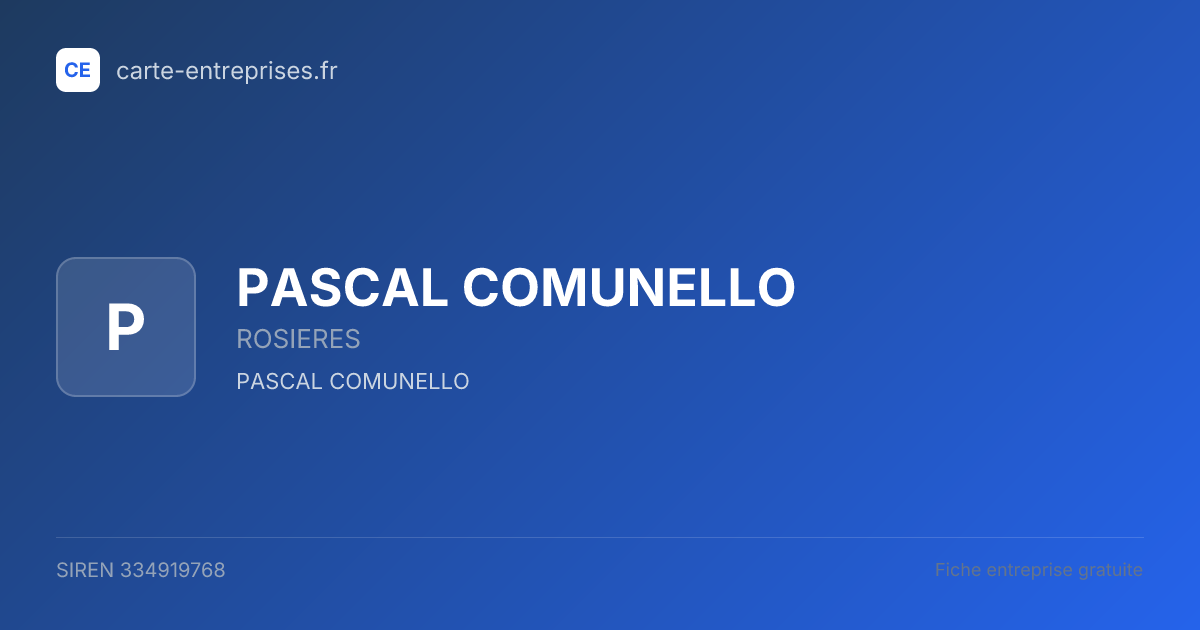 PASCAL COMUNELLO — 334919768 — fiche entreprise