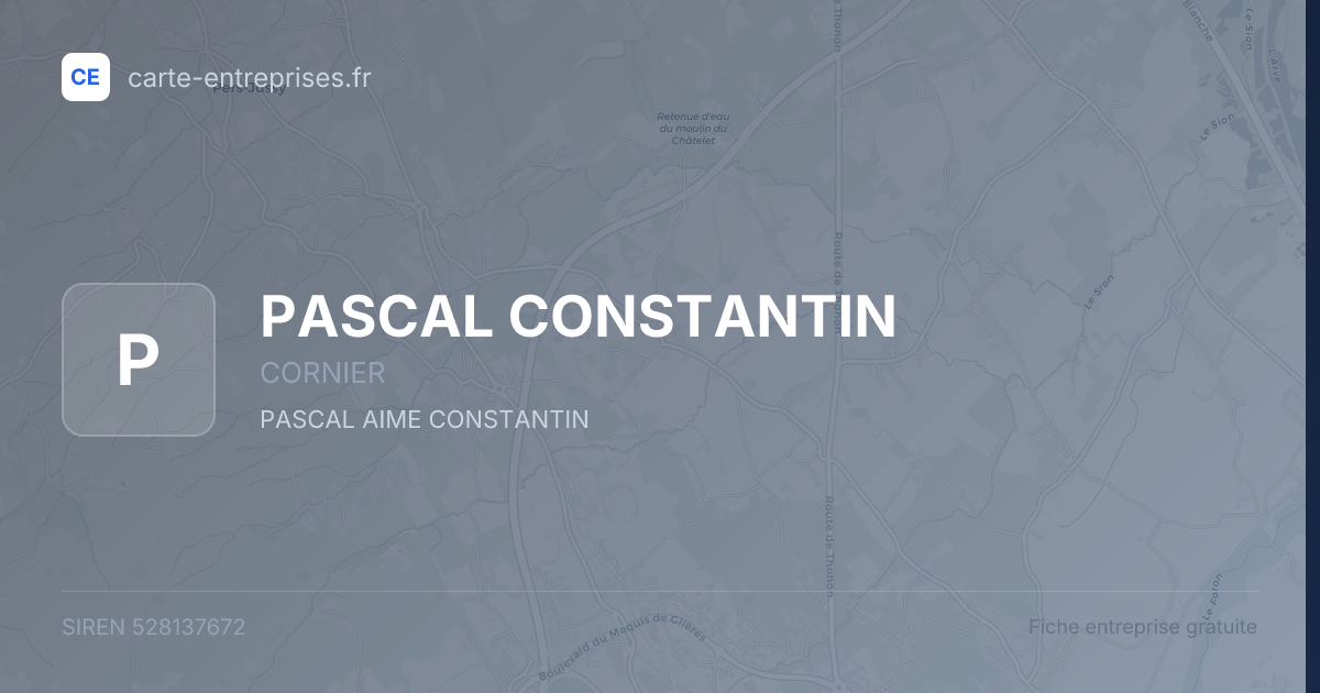 PASCAL CONSTANTIN — 528137672 — fiche entreprise