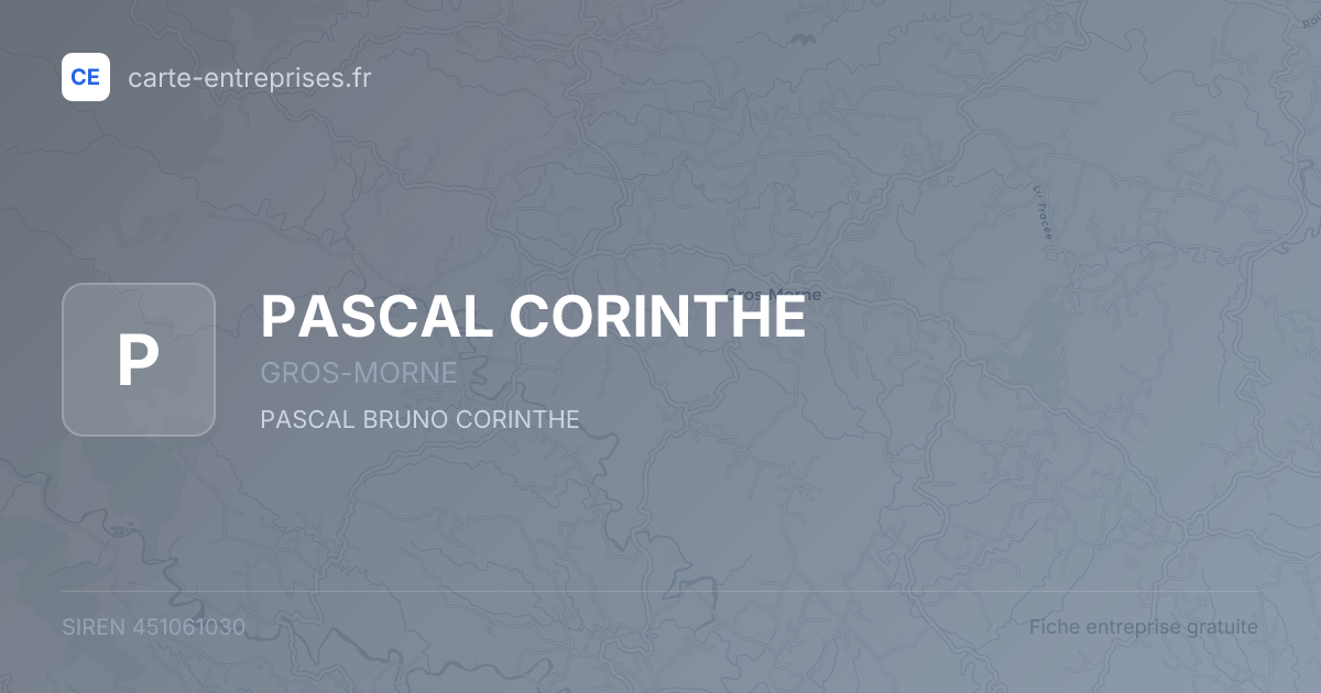 PASCAL CORINTHE — 451061030 — fiche entreprise