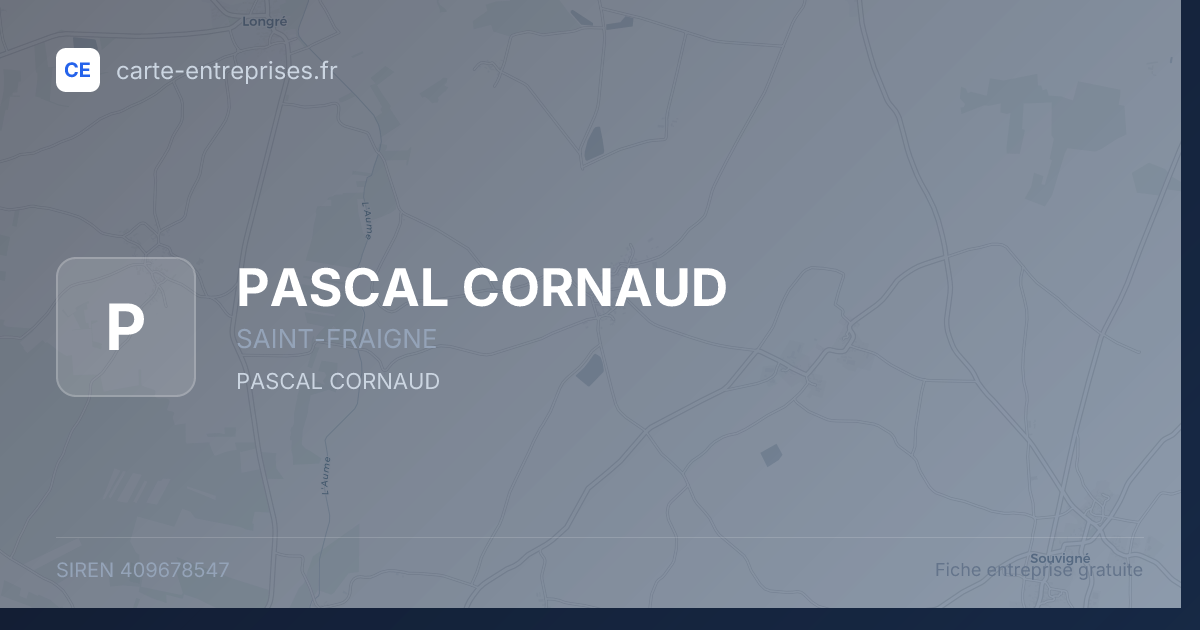 PASCAL CORNAUD — 409678547 — fiche entreprise
