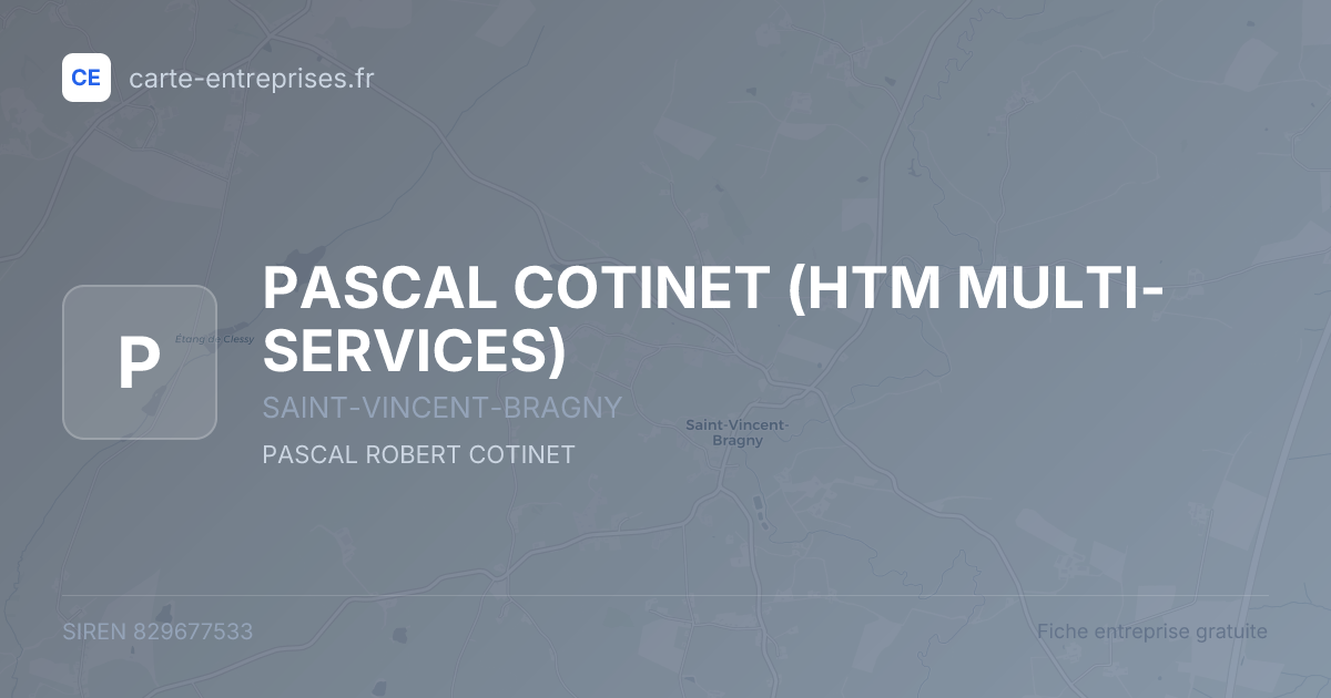 PASCAL COTINET (HTM MULTI-SERVICES) — 829677533 — fiche entreprise
